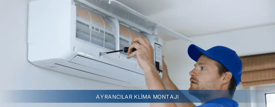 Ayrancılar İlçemi Electrolux Klima Montajı